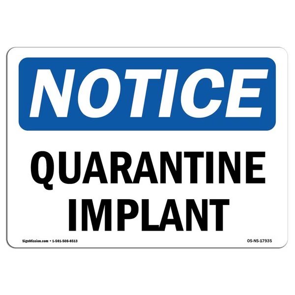 Safety Sign, OSHA Notice, 10